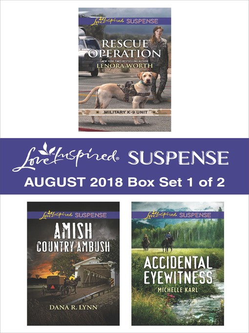 Title details for Harlequin Love Inspired Suspense August 2018--Box Set 1 of 2 by Lenora Worth - Available